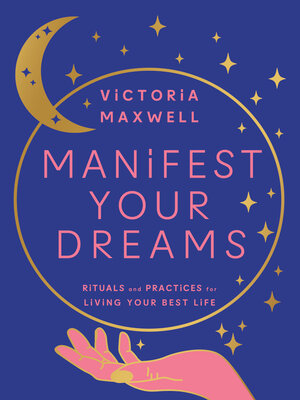 cover image of Manifest Your Dreams
